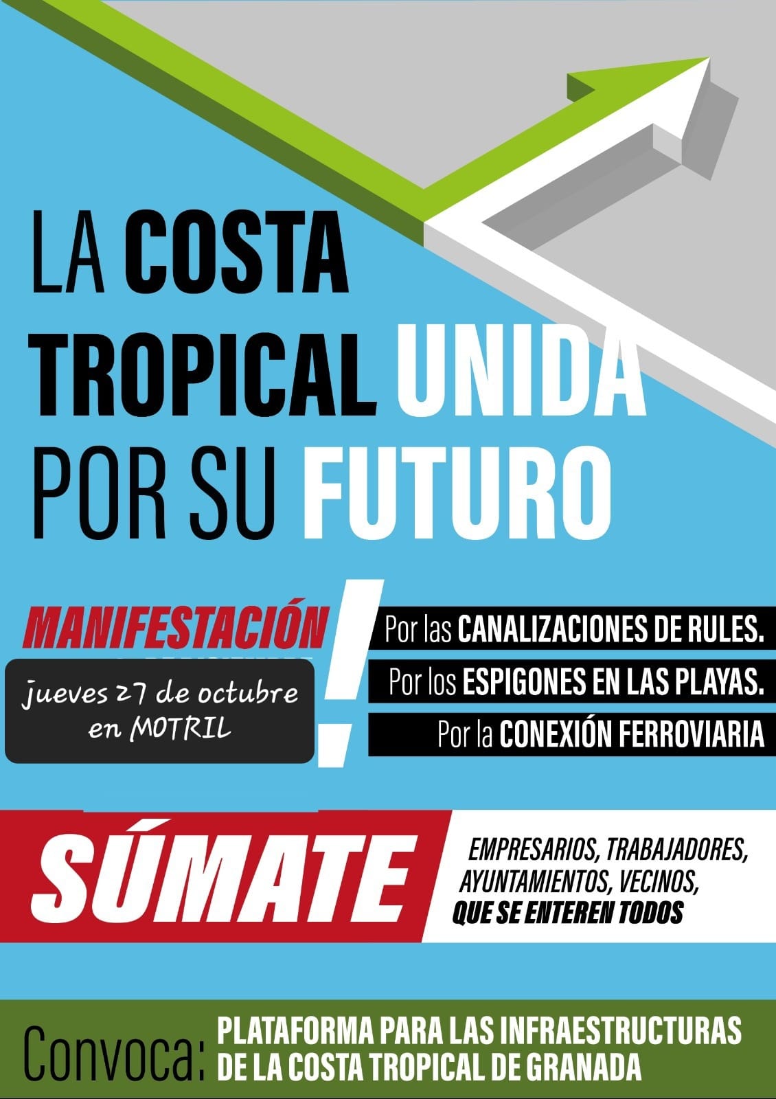 El jueves 27 a las 19,00h. se convoca en Motril a los vecinos de la comarca a una manifestacin por las infraestructuras de la Costa Tropical